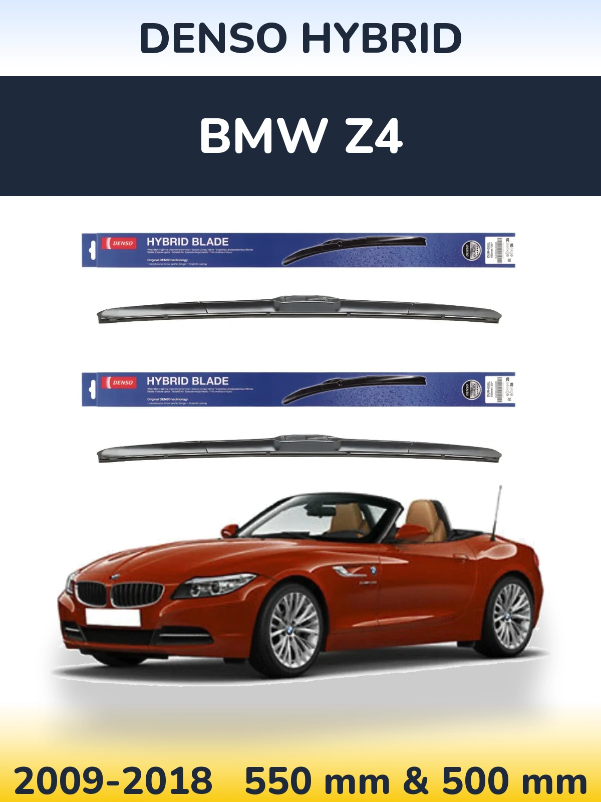 Front wiper blade set Denso Hybrid 550 & 500 mm for BMW Z4 2009-2018