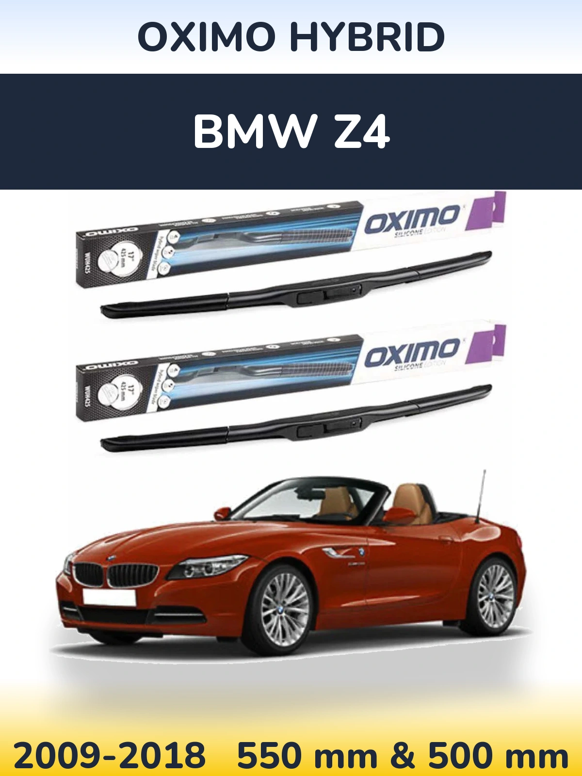 Front wiper blade set Oximo Hybrid 550 & 500 mm for BMW Z4 2009-2018
