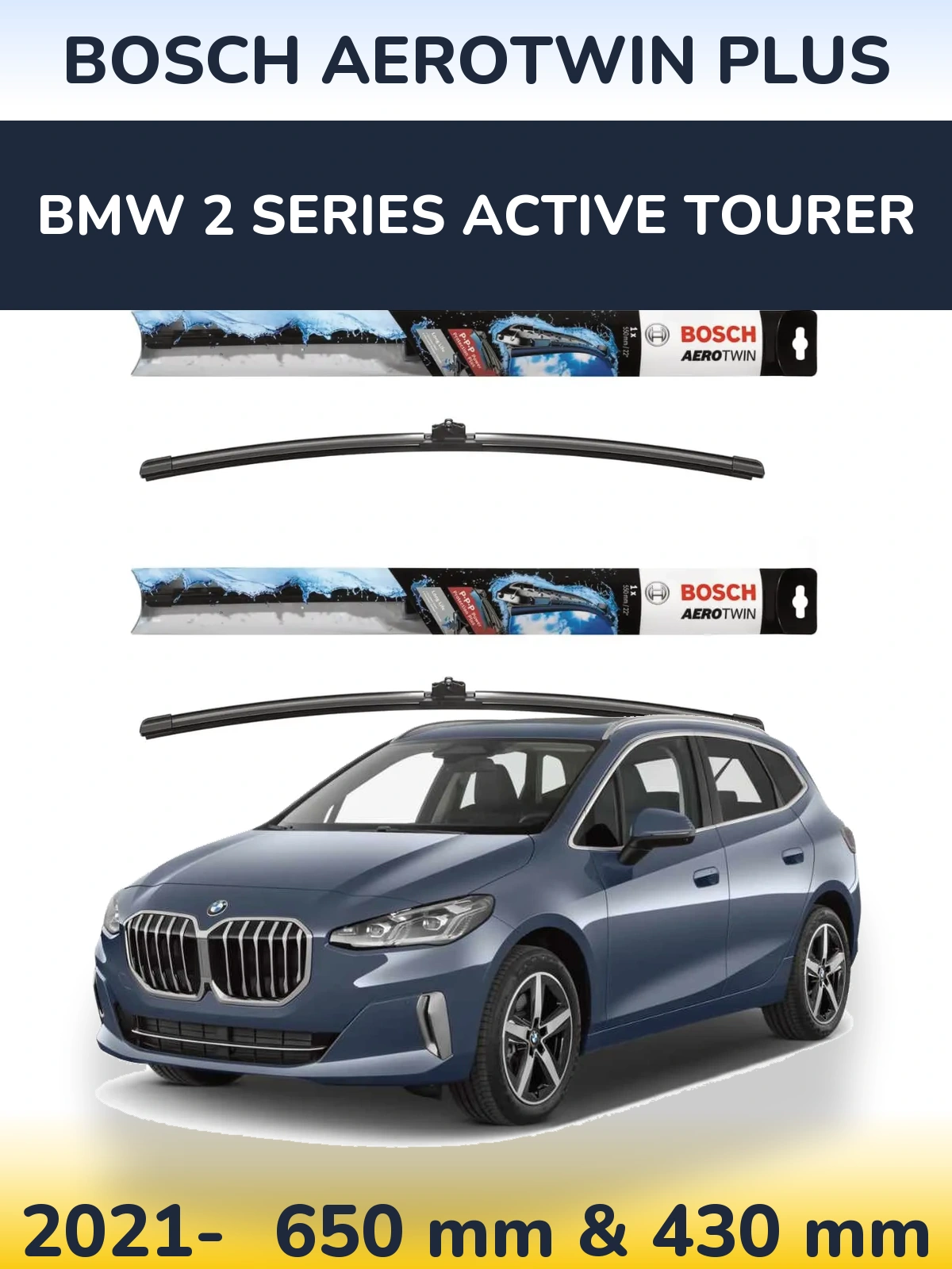 Комплект передних дворников BOSCH AeroTwin Plus 650 & 430 мм для BMW 2 Series Active Tourer 2021-2026