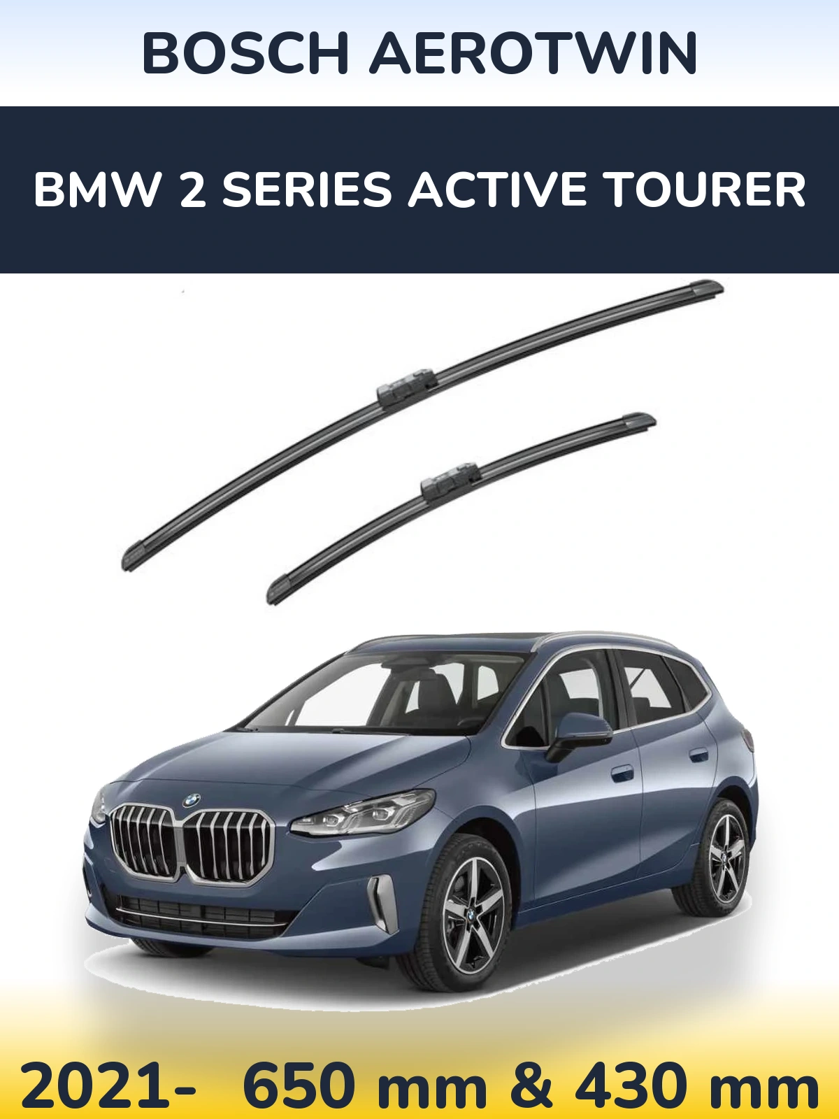 Front wiper blade set BOSCH AeroTwin 650 & 430 mm for BMW 2 Series Active Tourer 2021-2026
