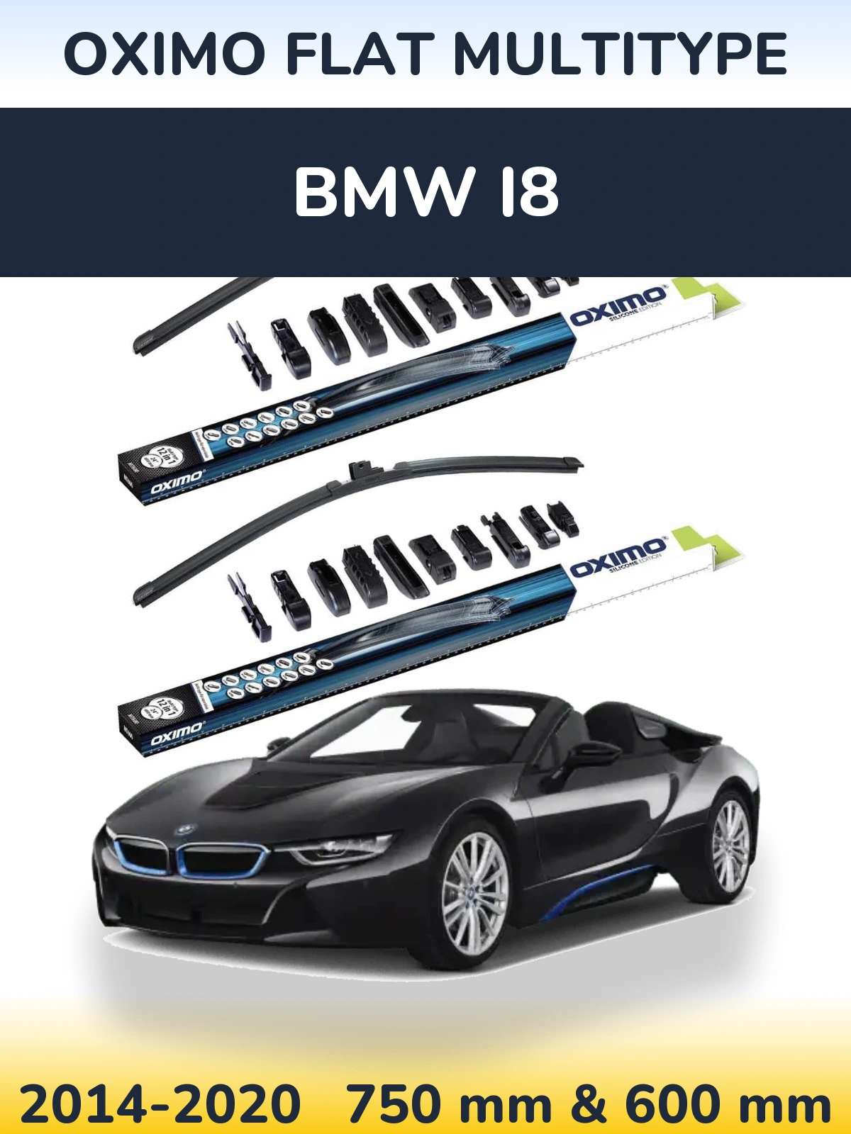 Комплект передніх щіток Oximo Flat MultiТипe 750 & 600 мм для BMW i8 2014-2020
