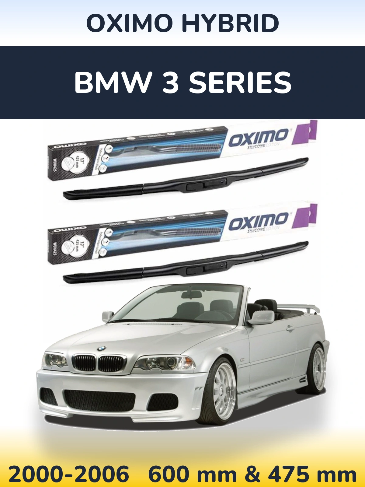 Front wiper blade set Oximo Hybrid 600 & 475 mm for BMW 3 Series 2000-2006