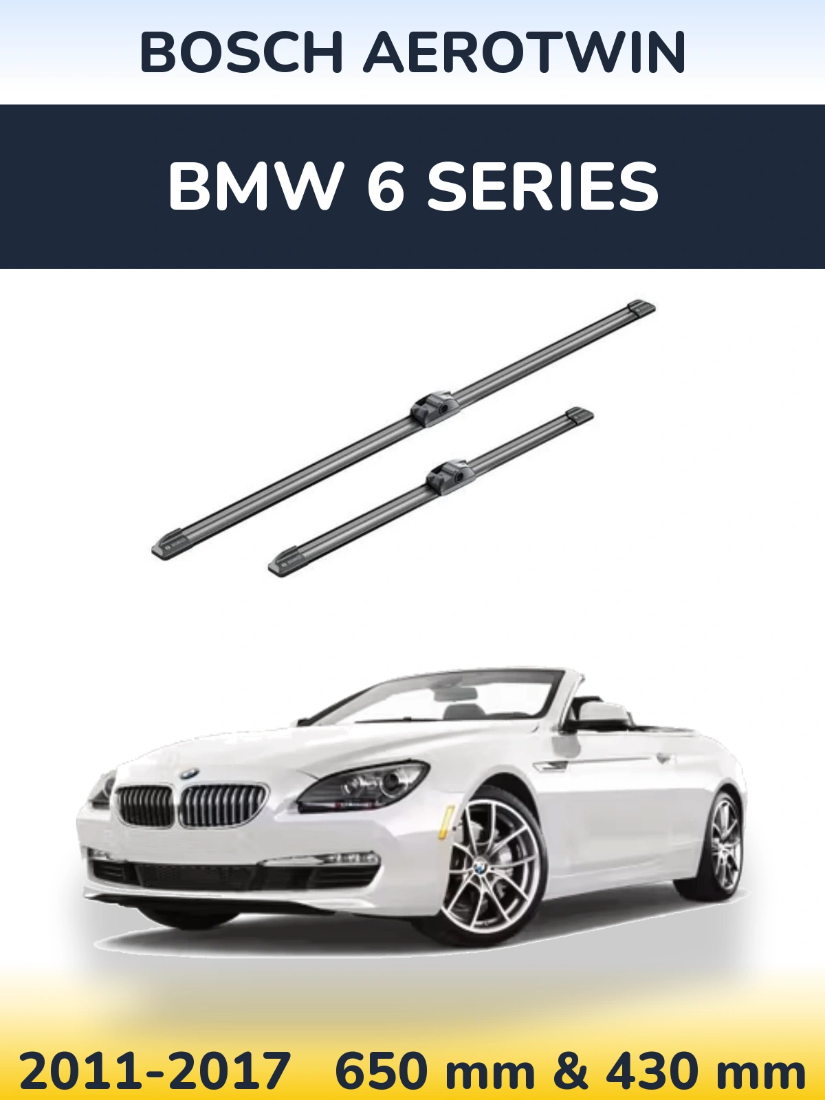 Front wiper blade set BOSCH AeroTwin 650 & 430 mm for BMW 6 Series 2011-2017
