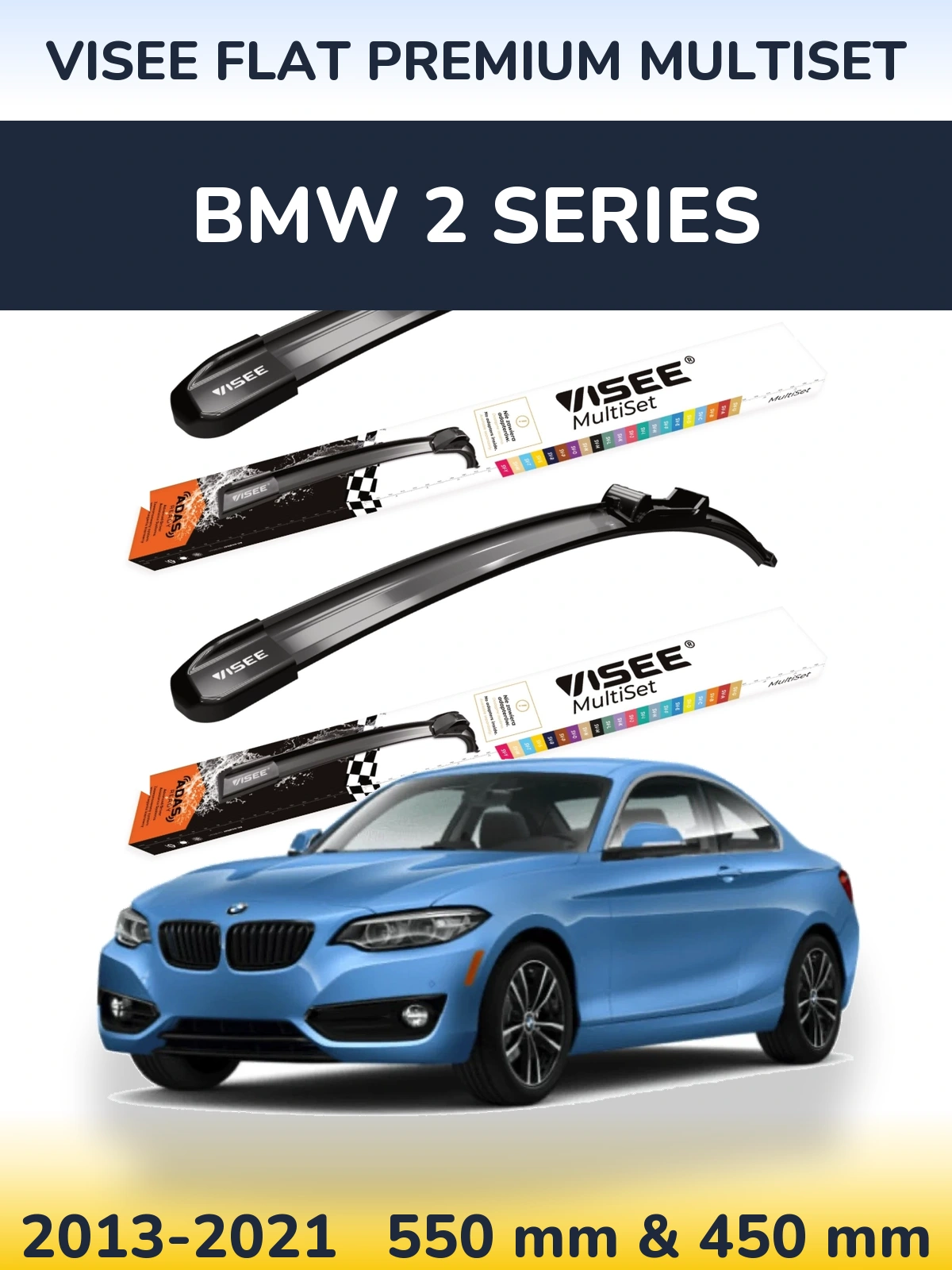 Комплект передніх щіток VISEE FLAT PREMIUM MultiSet 550 & 450 мм для BMW 2 Series 2013-2021