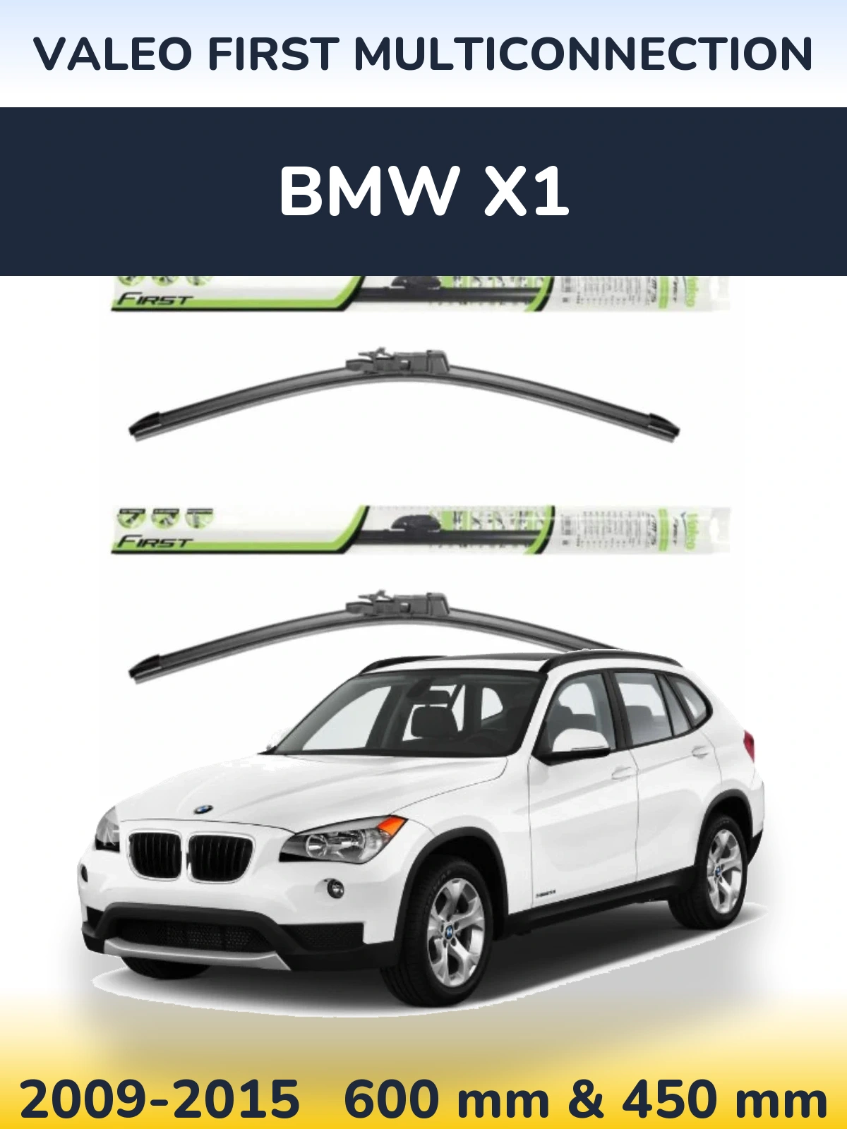 Комплект передніх щіток Valeo First MultiConnection 600 & 450 мм для BMW X1 2009-2015