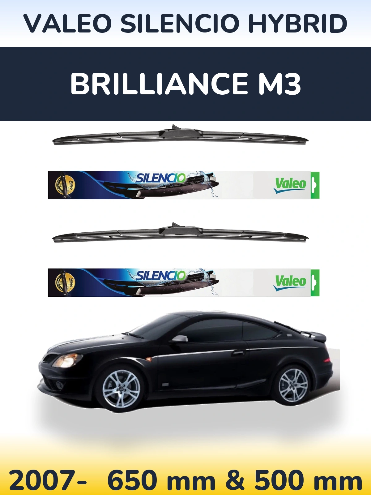 Комплект передніх щіток Valeo Silencio Hybrid 650 & 500 мм для Brilliance M3 2007-2026