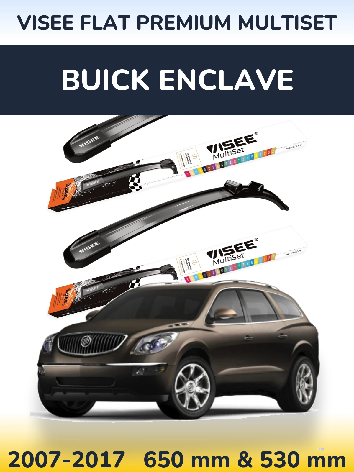 Комплект передніх щіток VISEE FLAT PREMIUM MultiSet 650 & 530 мм для Buick Enclave 2007-2017