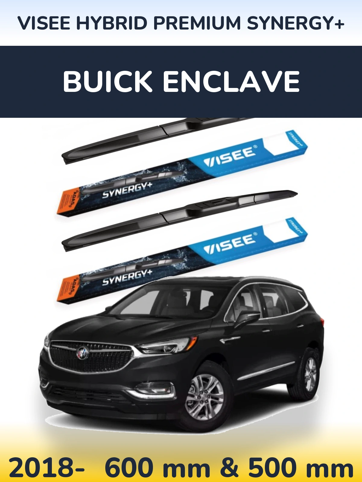 Комплект передних дворников VISEE HYBRID PREMIUM SYNERGY+ 600 & 500 мм для Buick Enclave 2018-2026