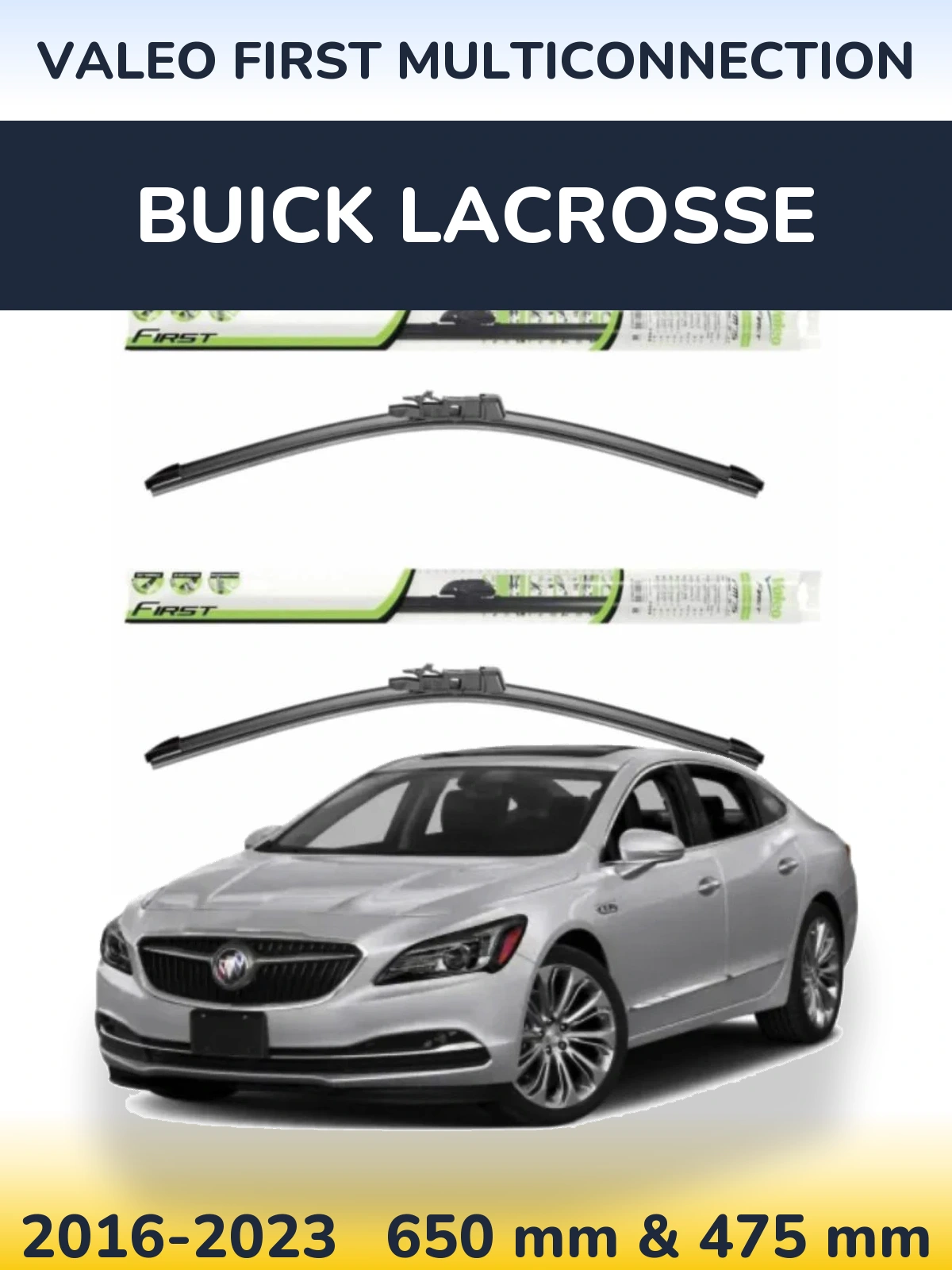 Front wiper blade set Valeo First MultiConnection 650 & 475 mm for Buick LaCrosse 2016-2023