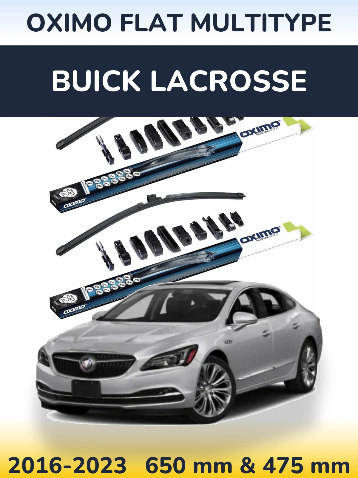Front wiper blade set Oximo Flat MultiTypee 650 & 475 mm for Buick LaCrosse 2016-2023