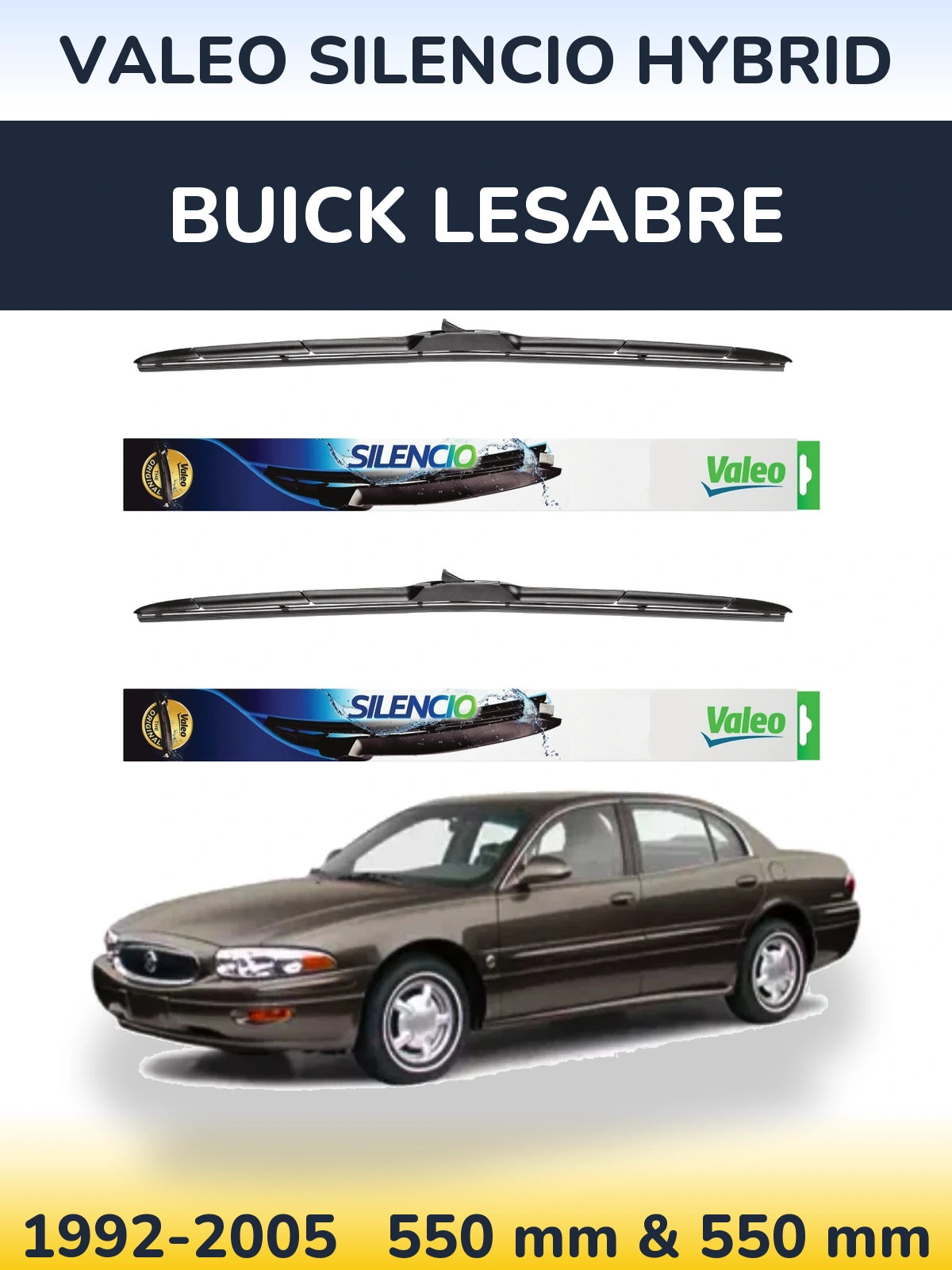 Front wiper blade set Valeo Silencio Hybrid 550 & 550 mm for Buick LeSabre 1992-2005