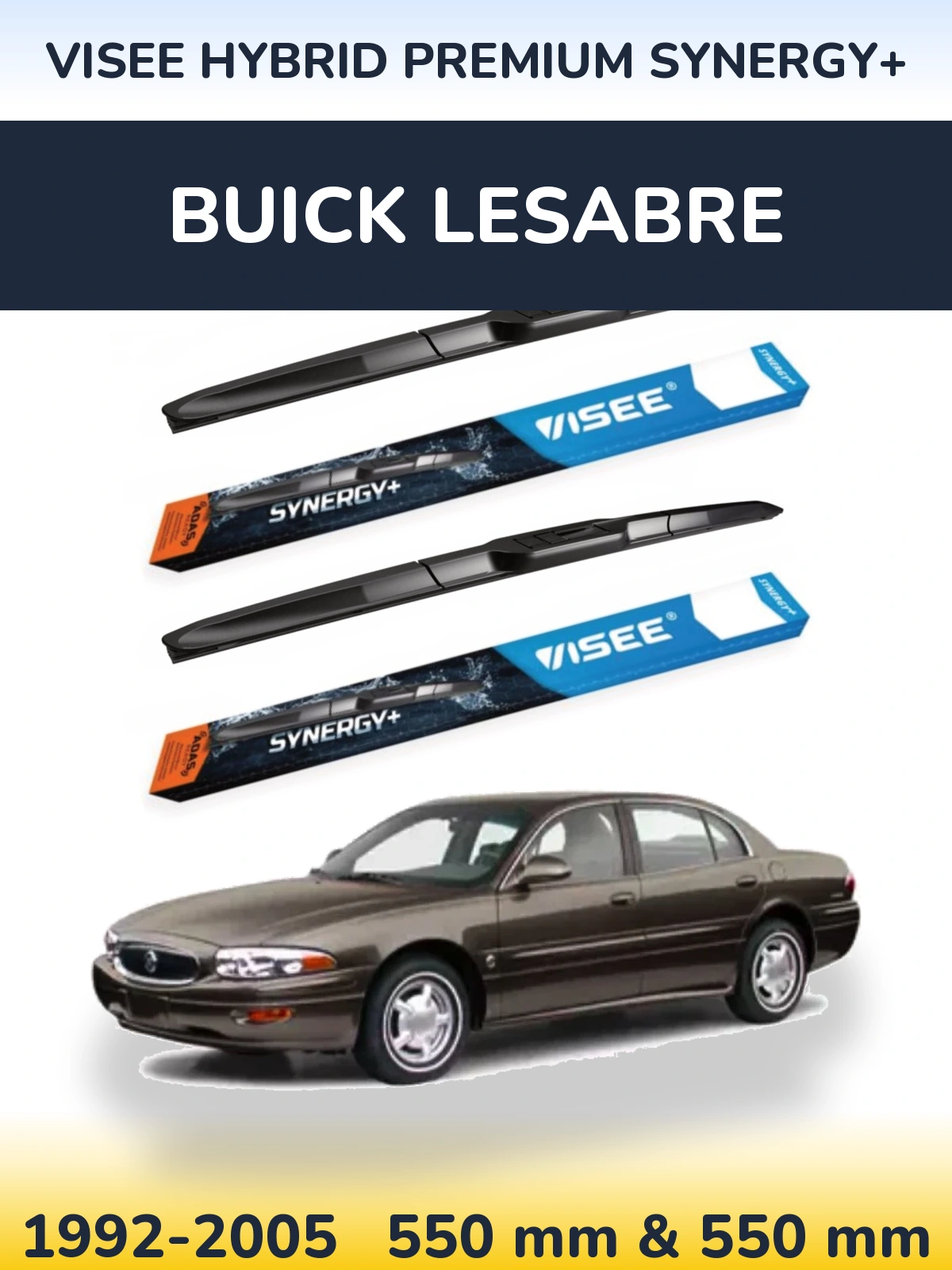 Front wiper blade set VISEE HYBRID PREMIUM SYNERGY+ 550 & 550 mm for Buick LeSabre 1992-2005