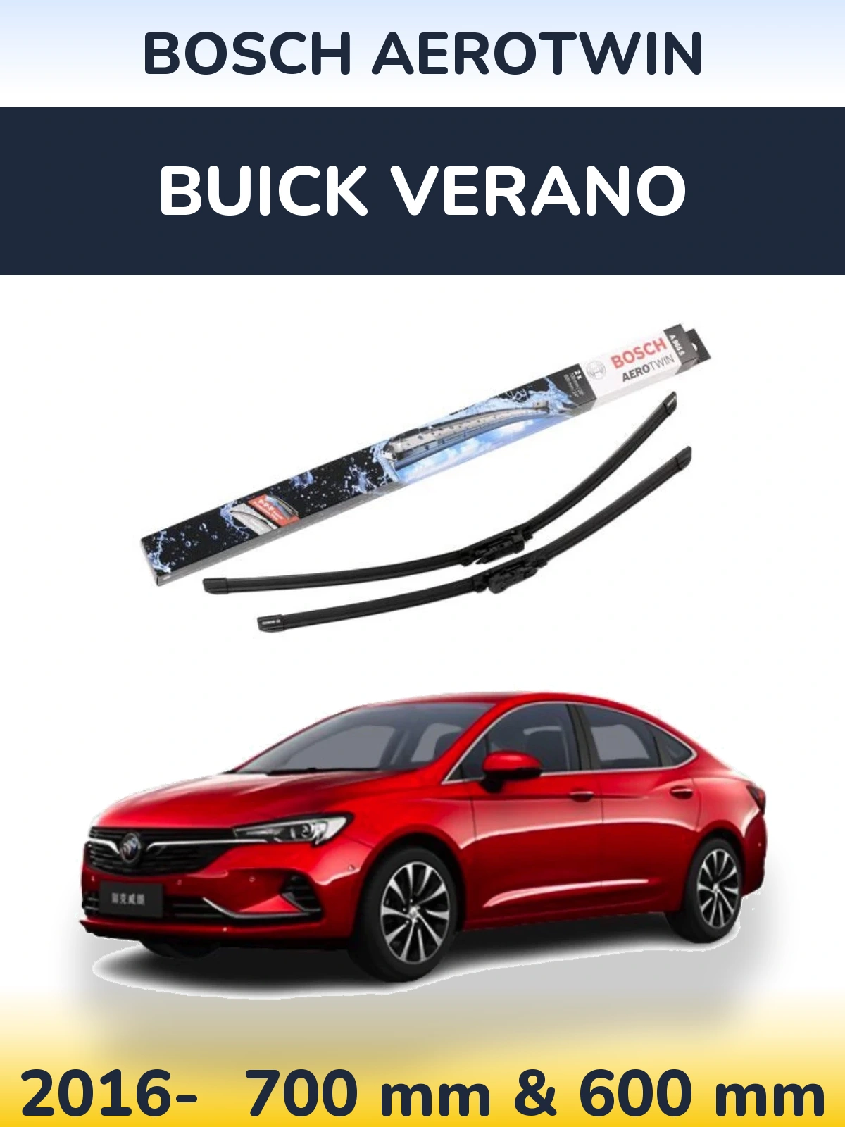 Front wiper blade set BOSCH AeroTwin 700 & 600 mm for Buick Verano 2016-2026