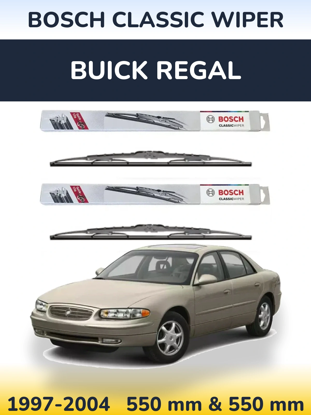 Front wiper blade set BOSCH Classic Wiper 550 & 550 mm for Buick Regal 1997-2004