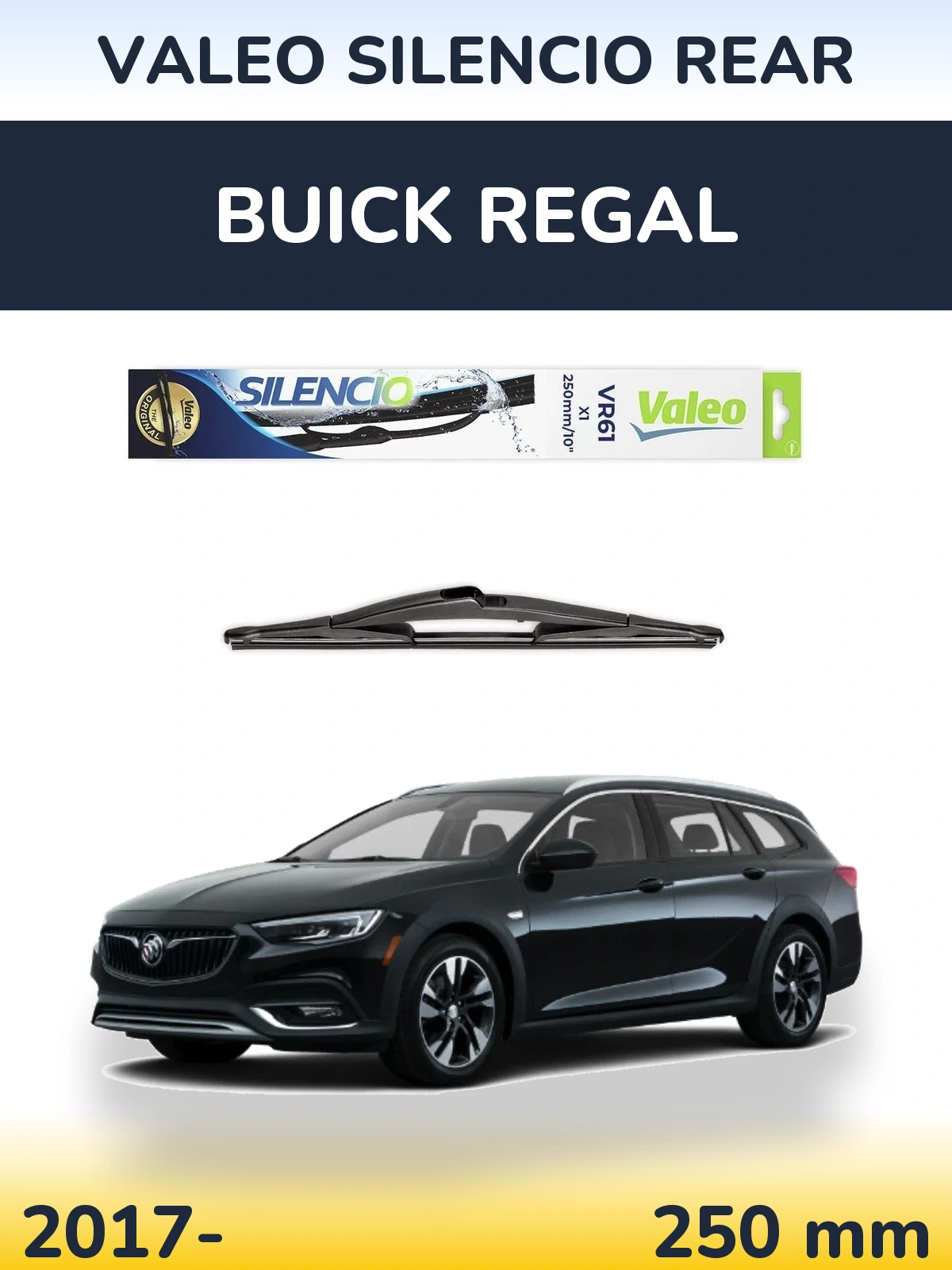 Задний дворник Valeo Silencio Rear 250 мм для Buick Regal 2017-2026