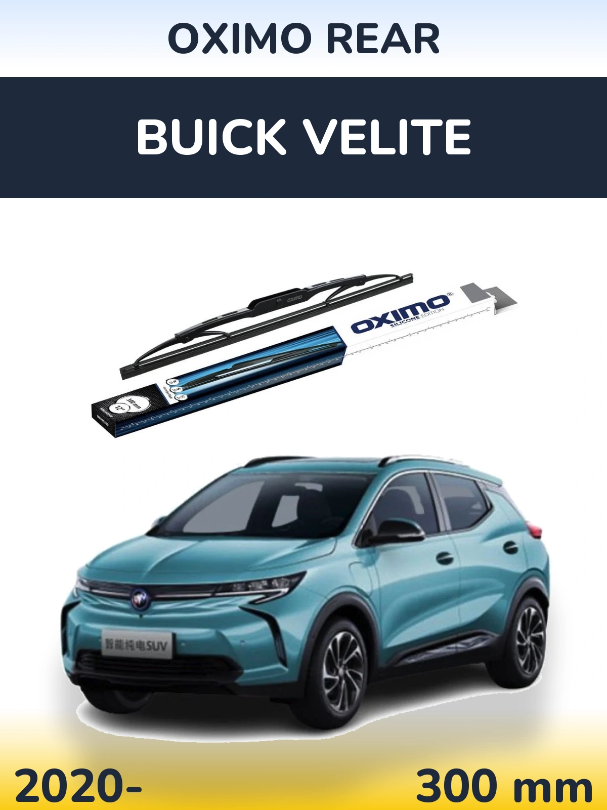 Rear wiper blade Oximo Rear 300 mm for Buick Velite 2020-2026