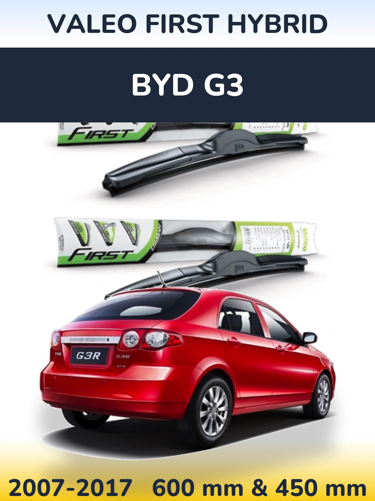 Комплект передних дворников Valeo First Hybrid 600 & 450 мм для BYD G3 2007-2017