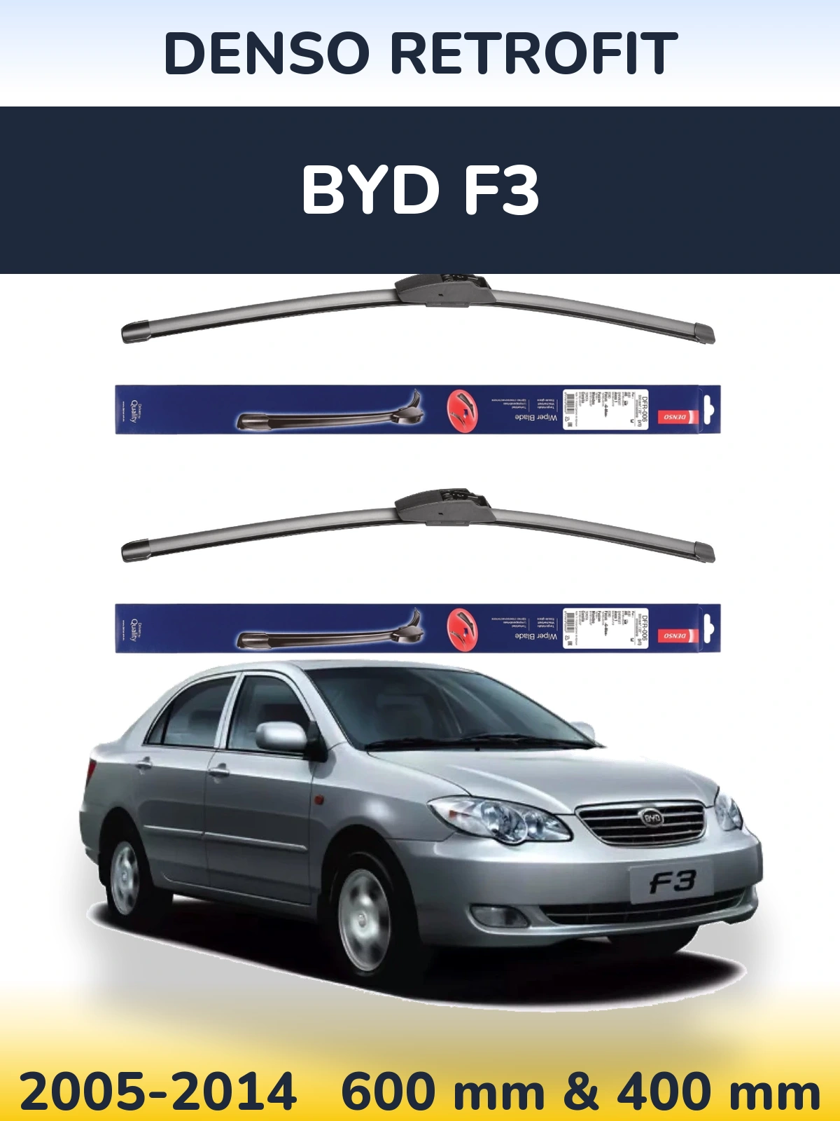 Комплект передних дворников Denso Retrofit 600 & 400 мм для BYD F3 2005-2014