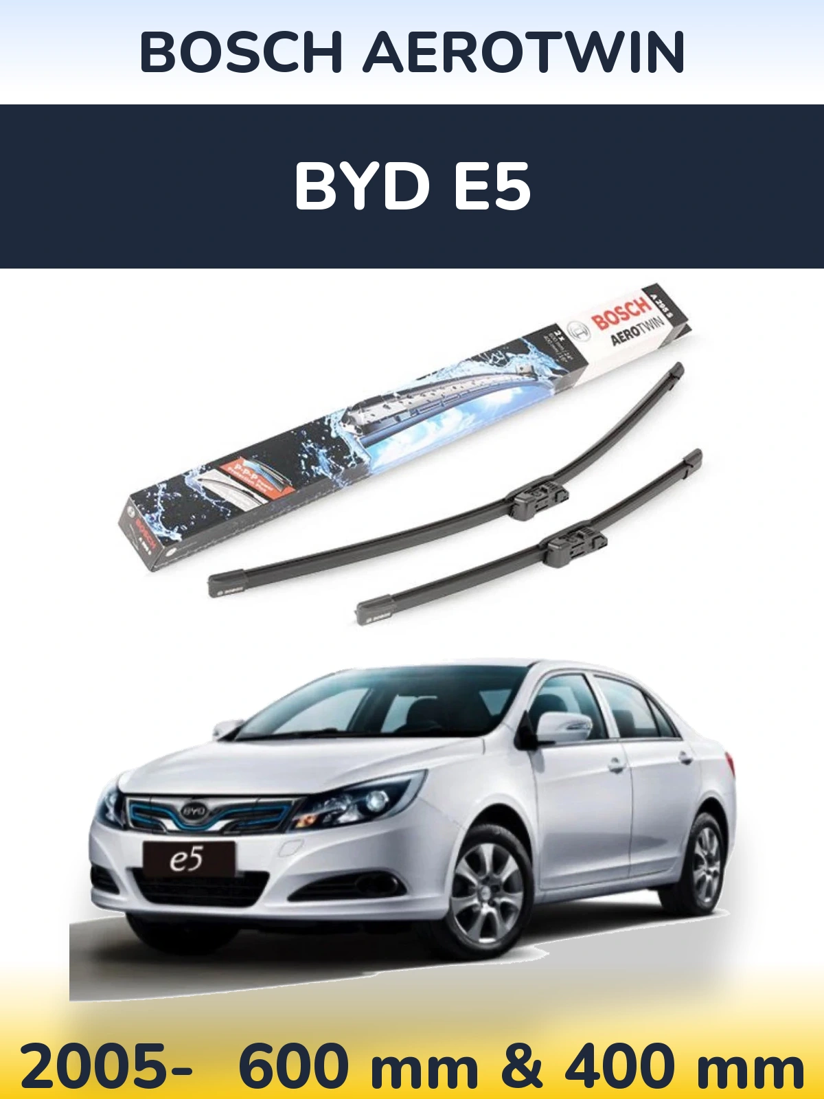 Комплект передних дворников BOSCH AeroTwin 600 & 400 мм для BYD E5 2005-2026