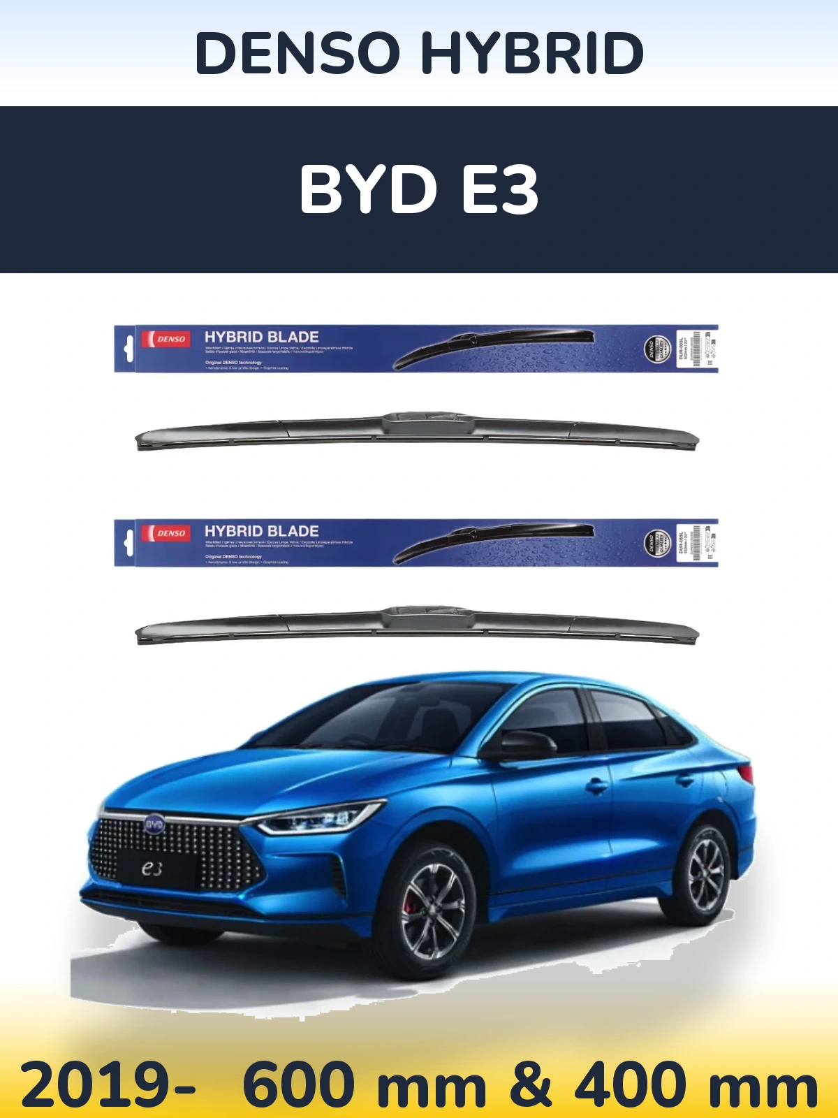 Комплект передніх щіток Denso Hybrid 600 & 400 мм для BYD E3 2019-2026
