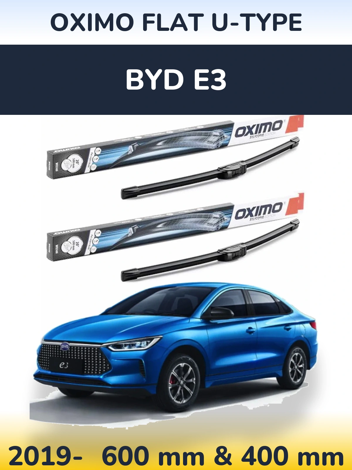 Комплект передніх щіток Oximo Flat U-type 600 & 400 мм для BYD E3 2019-2026