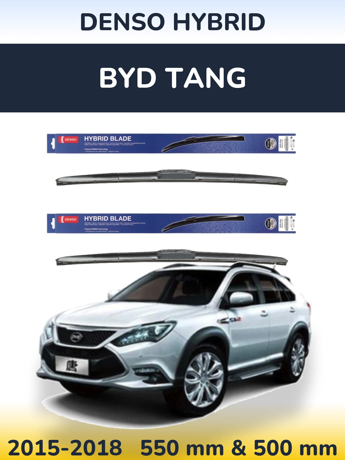 Front wiper blade set Denso Hybrid 550 & 500 mm for BYD Tang 2015-2018
