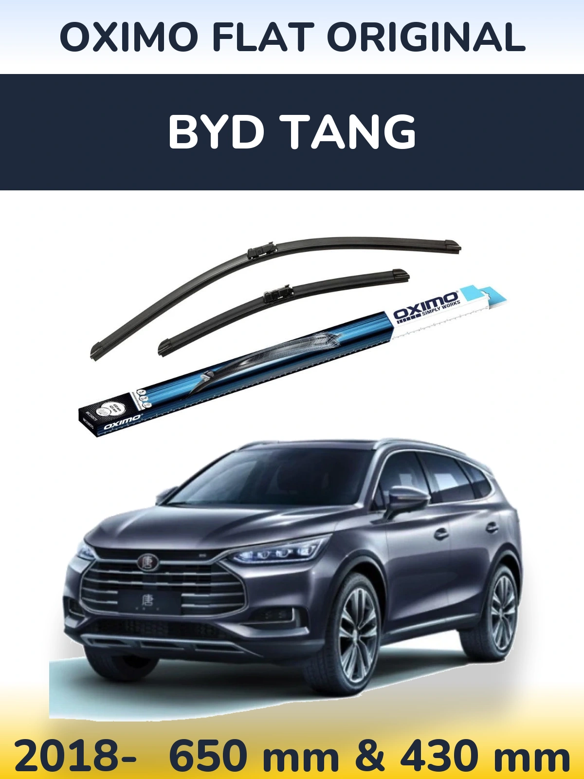 Front wiper blade set Oximo Flat Original 650 & 430 mm for BYD Tang 2018-2026