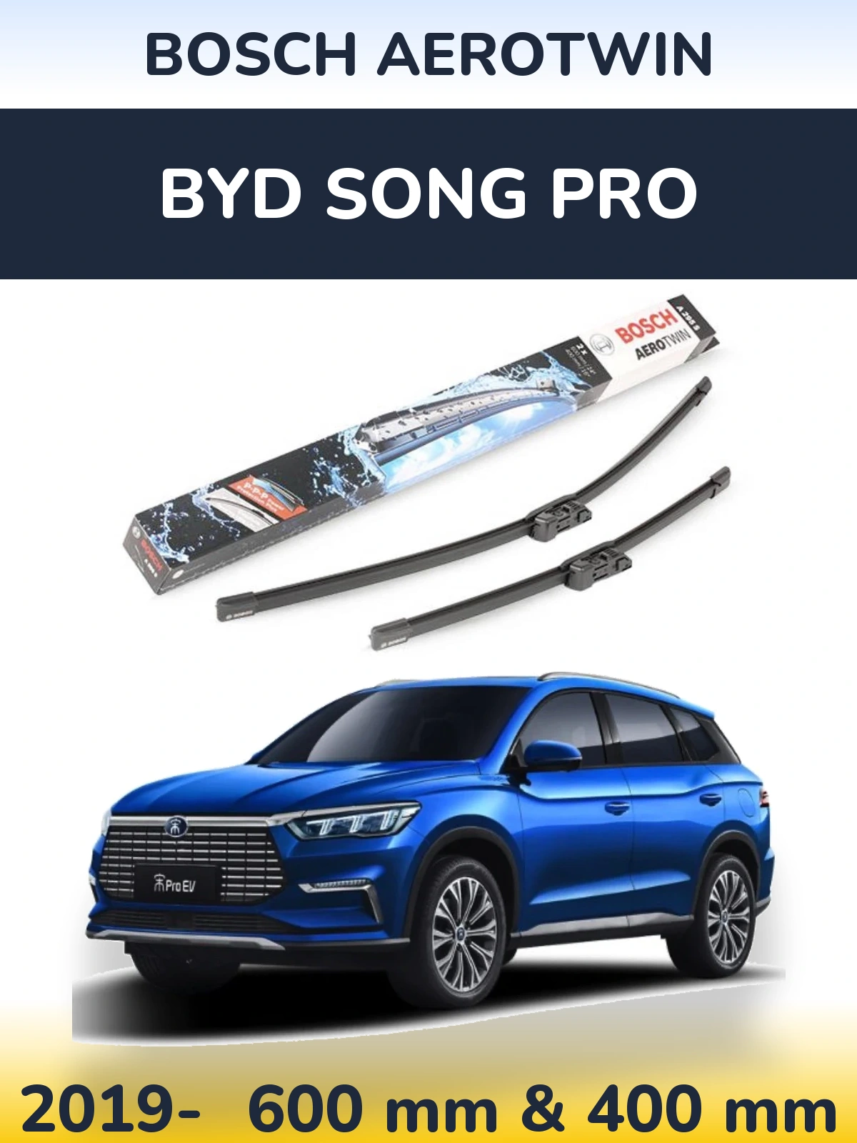 Front wiper blade set BOSCH AeroTwin 600 & 400 mm for BYD Song Pro 2019-2026
