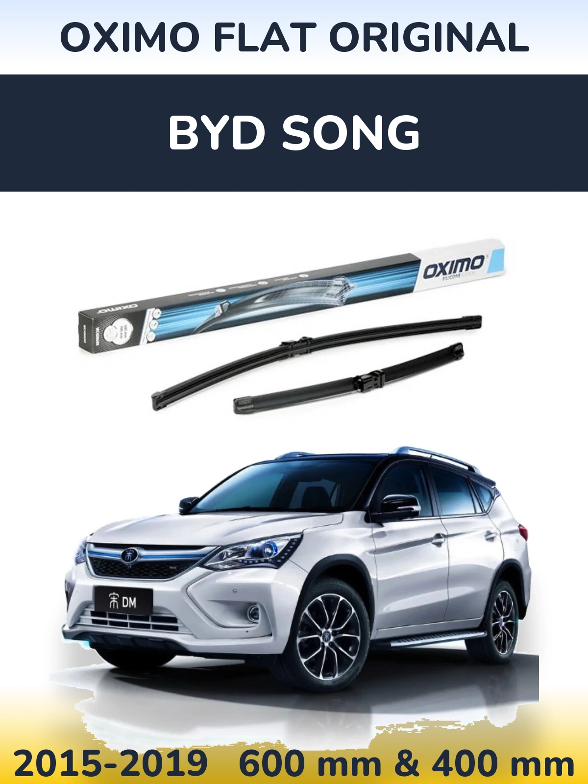 Front wiper blade set Oximo Flat Original 600 & 400 mm for BYD Song 2015-2019