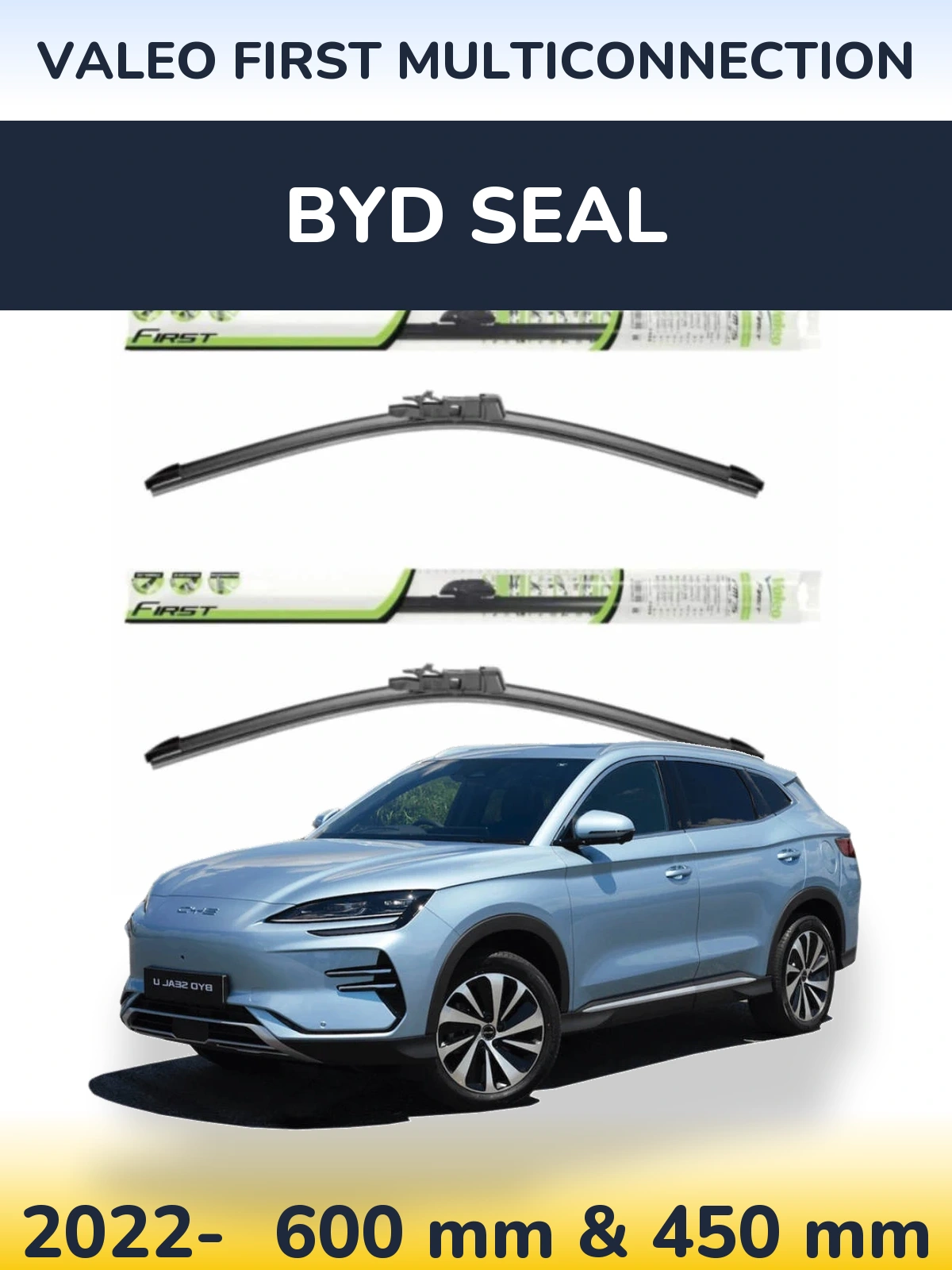 Комплект передніх щіток Valeo First MultiConnection 600 & 450 мм для BYD Seal 2022-2026