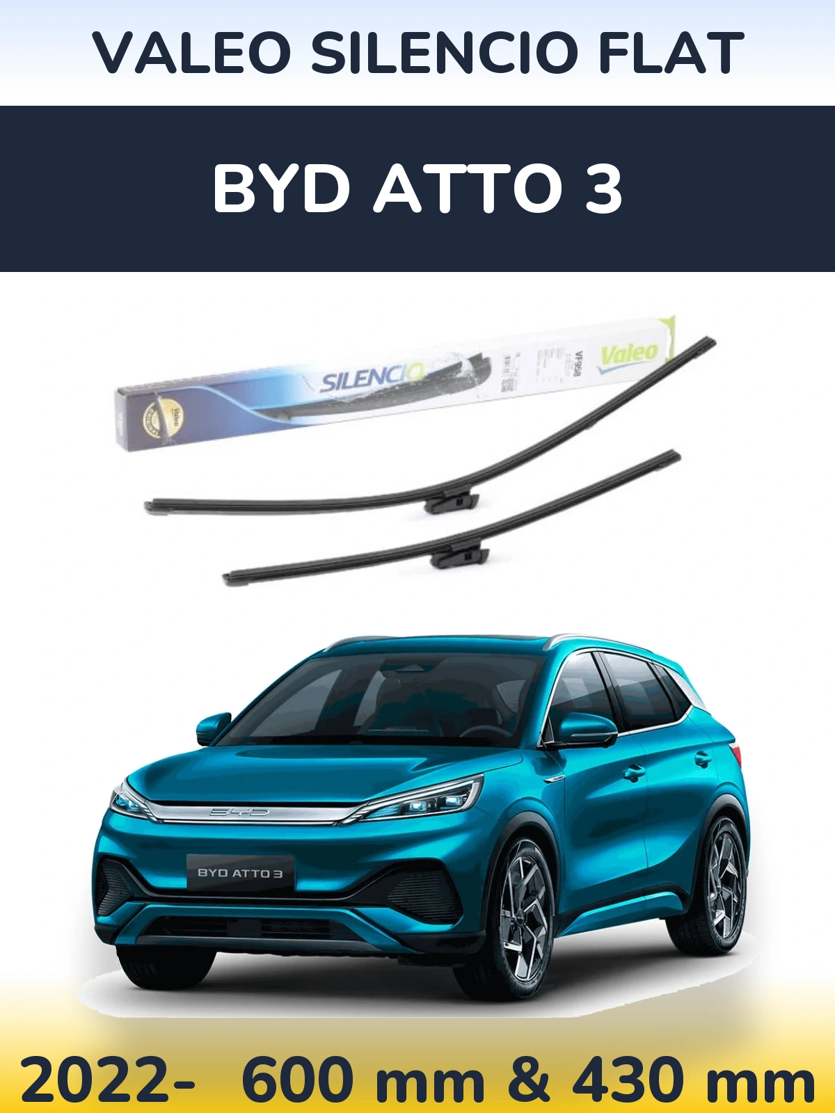 Комплект передніх щіток Valeo Silencio Flat 600 & 430 мм для BYD Atto 3 2022-2026