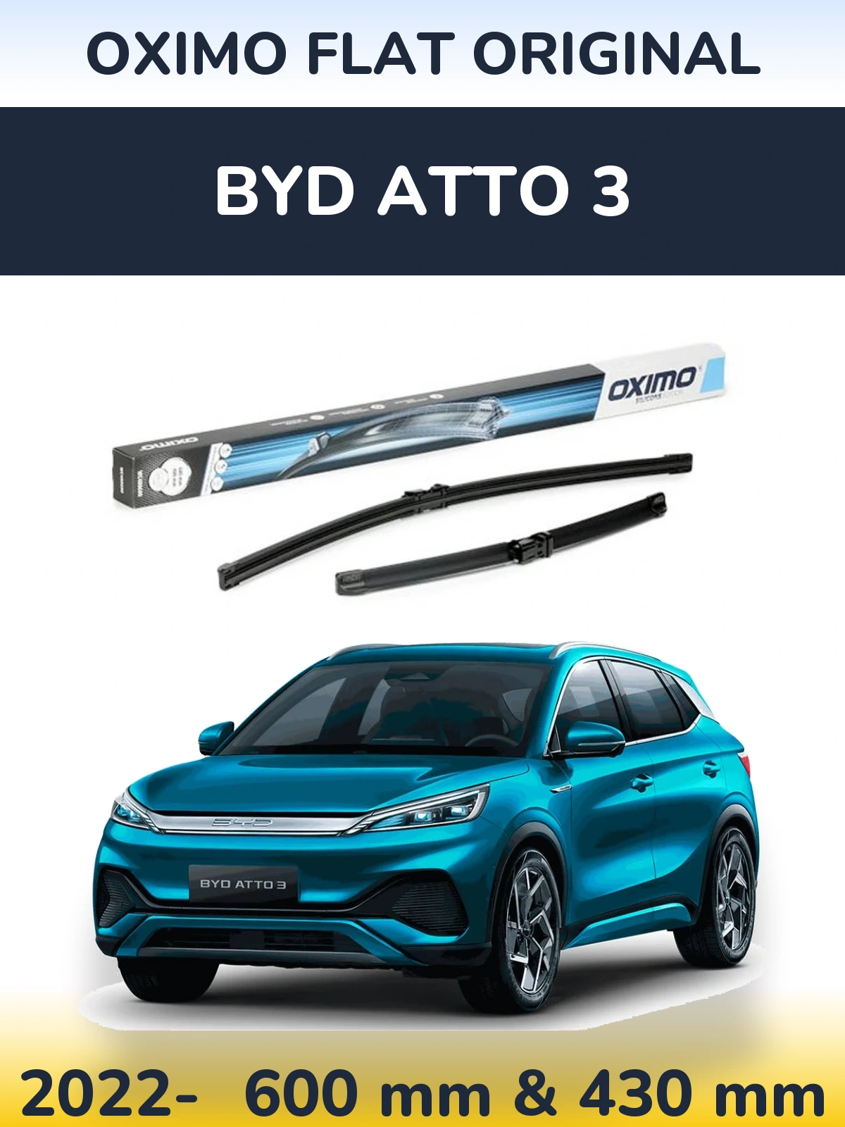 Front wiper blade set Oximo Flat Original 600 & 400 mm for BYD Atto 3 2022-2026