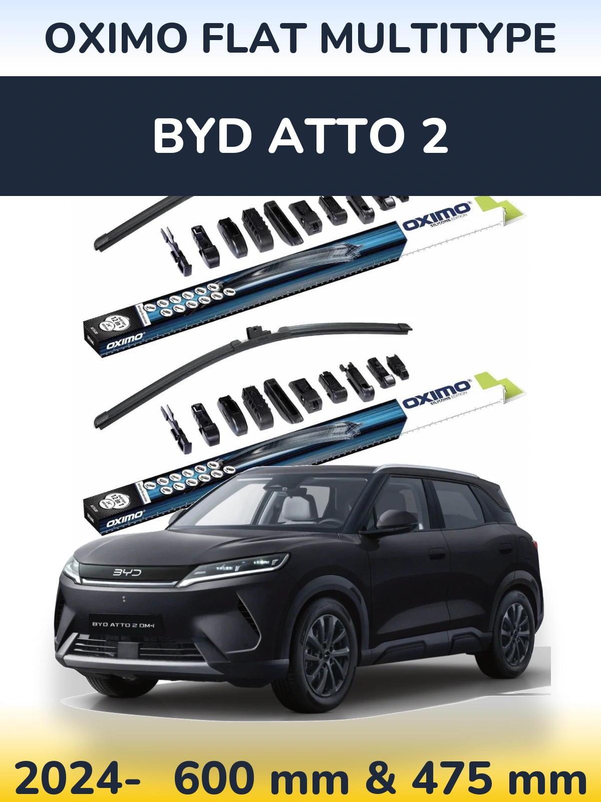 Front wiper blade set Oximo Flat MultiTypee 600 & 475 mm for BYD Atto 2 2024-2026