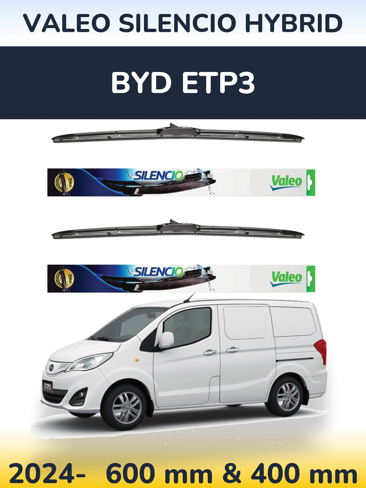 Комплект передніх щіток Valeo Silencio Hybrid 600 & 400 мм для BYD ETP3 2024-2026