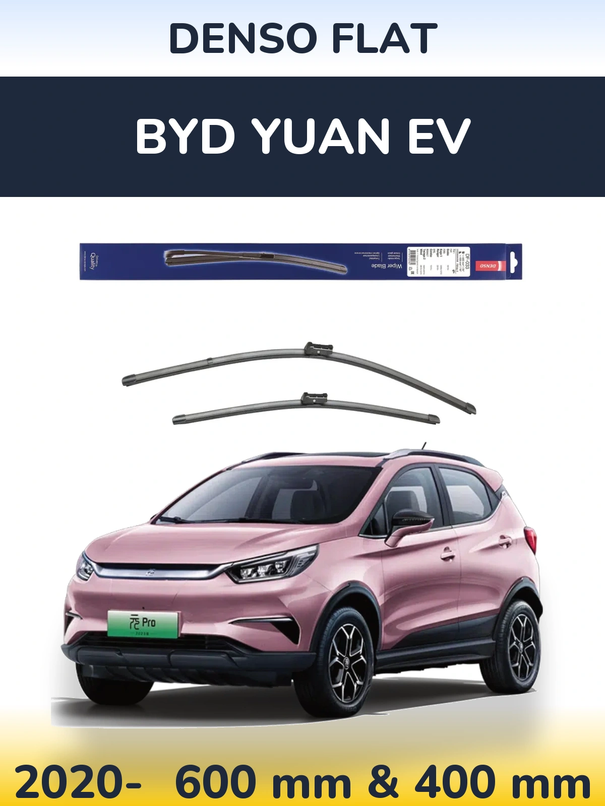 Комплект передніх щіток Denso Flat 600 & 400 мм для BYD Yuan EV 2020-2026