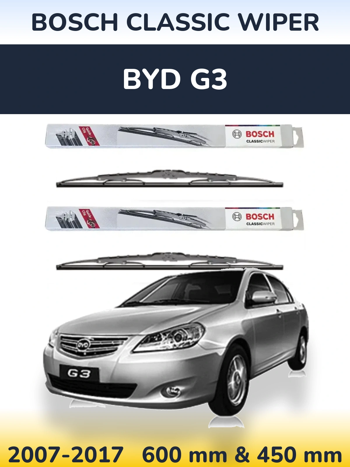Front wiper blade set BOSCH Classic Wiper 600 & 450 mm for BYD G3 2007-2017