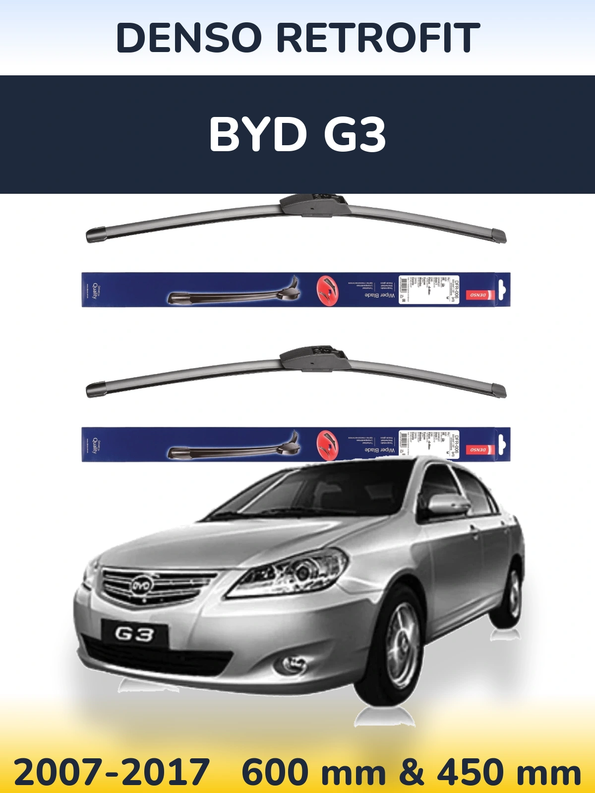 Front wiper blade set Denso Retrofit 600 & 450 mm for BYD G3 2007-2017