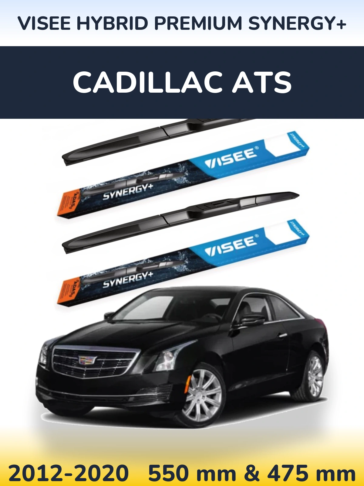Front wiper blade set VISEE HYBRID PREMIUM SYNERGY+ 550 & 475 mm for Cadillac ATS 2012-2020