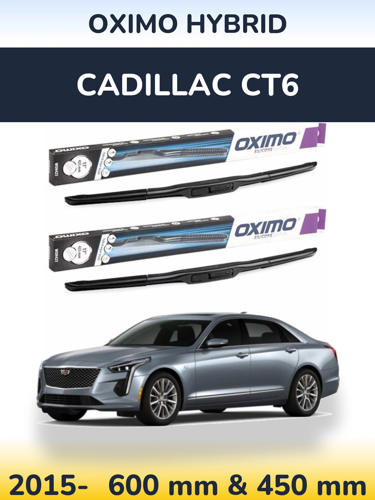 Комплект передних дворников Oximo Hybrid 600 & 450 мм для Cadillac CT6 2015-2026