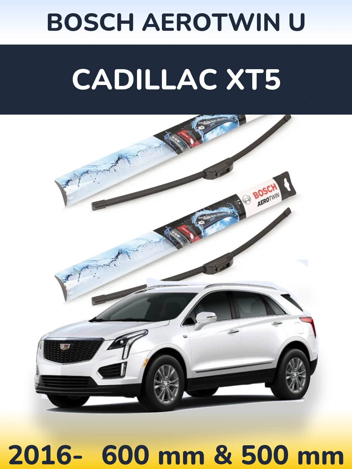 Комплект передних дворников BOSCH AeroTwin U 600 & 500 мм для Cadillac XT5 2016-2026