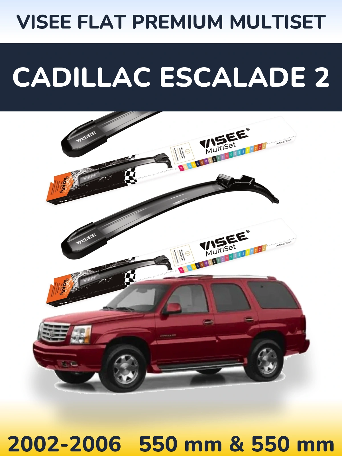 Комплект передних дворников VISEE FLAT PREMIUM MultiSet 550 & 550 мм для Cadillac Escalade 2 2002-2006