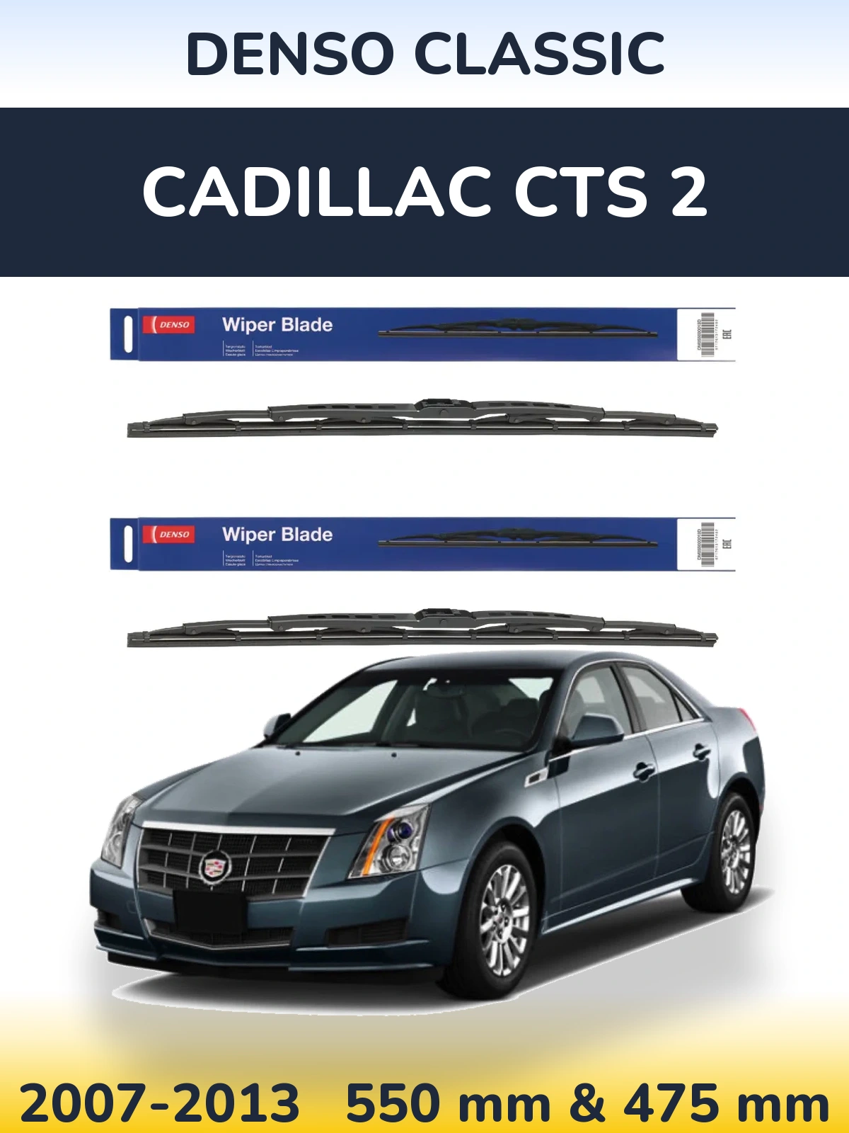 Front wiper blade set Denso Classic 550 & 475 mm for Cadillac CTS 2 2007-2013