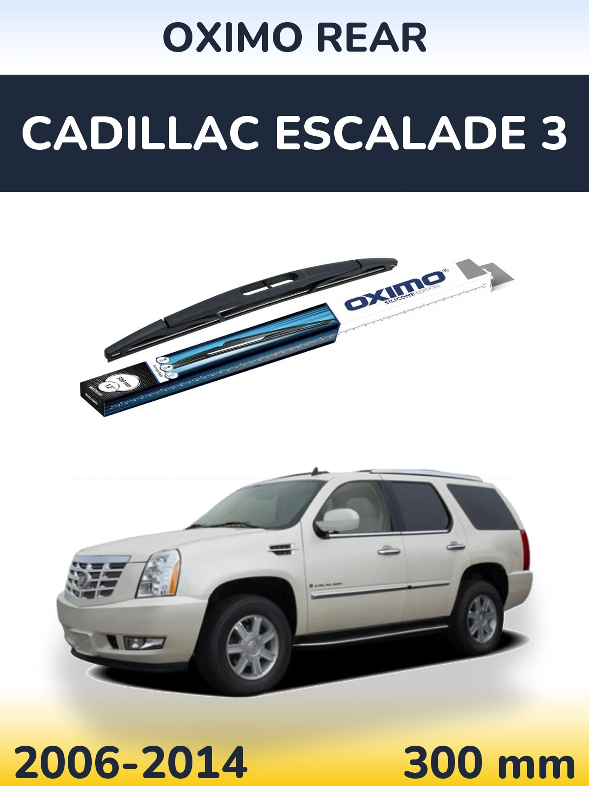 Задний дворник Oximo Rear 300 мм для Cadillac Escalade 3 2006-2014