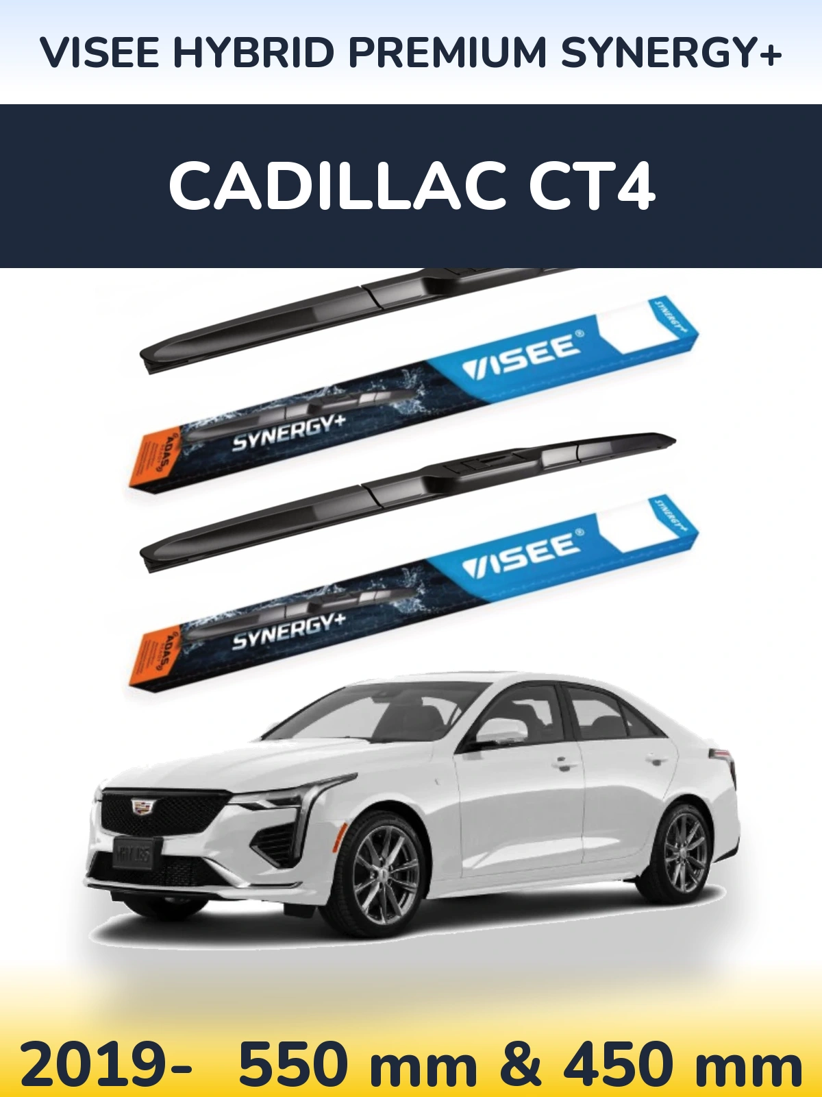Front wiper blade set VISEE HYBRID PREMIUM SYNERGY+ 550 & 450 mm for Cadillac CT4 2019-2026