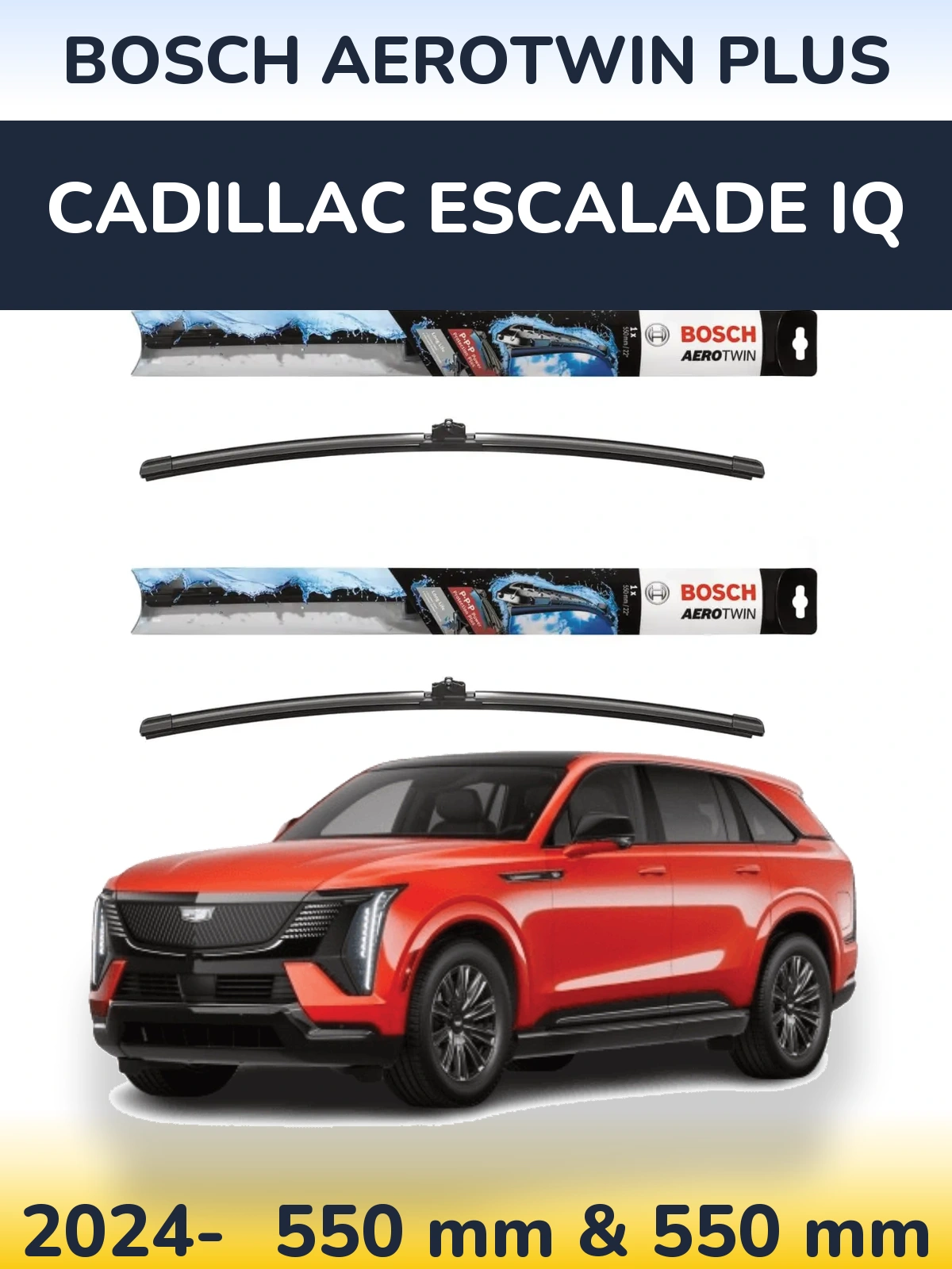Комплект передних дворников BOSCH AeroTwin Plus 550 & 550 мм для Cadillac Escalade IQ 2024-2026