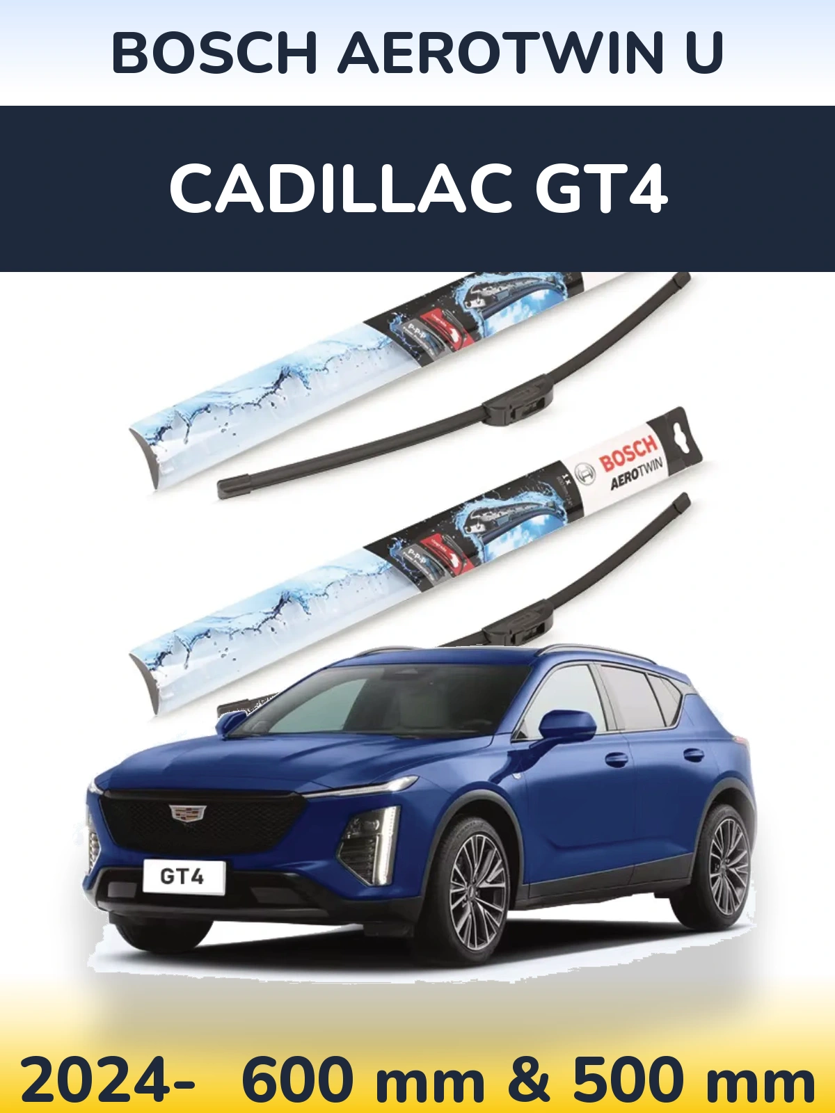 Комплект передніх щіток BOSCH AeroTwin U 600 & 500 мм для Cadillac GT4 2024-2026