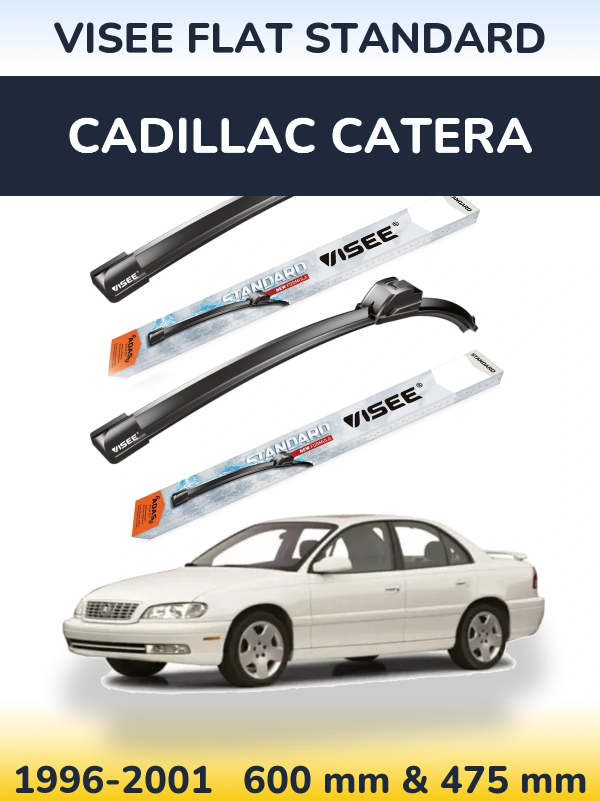 Front wiper blade set VISEE FLAT STANDARD 600 & 475 mm for Cadillac Catera 1996-2001