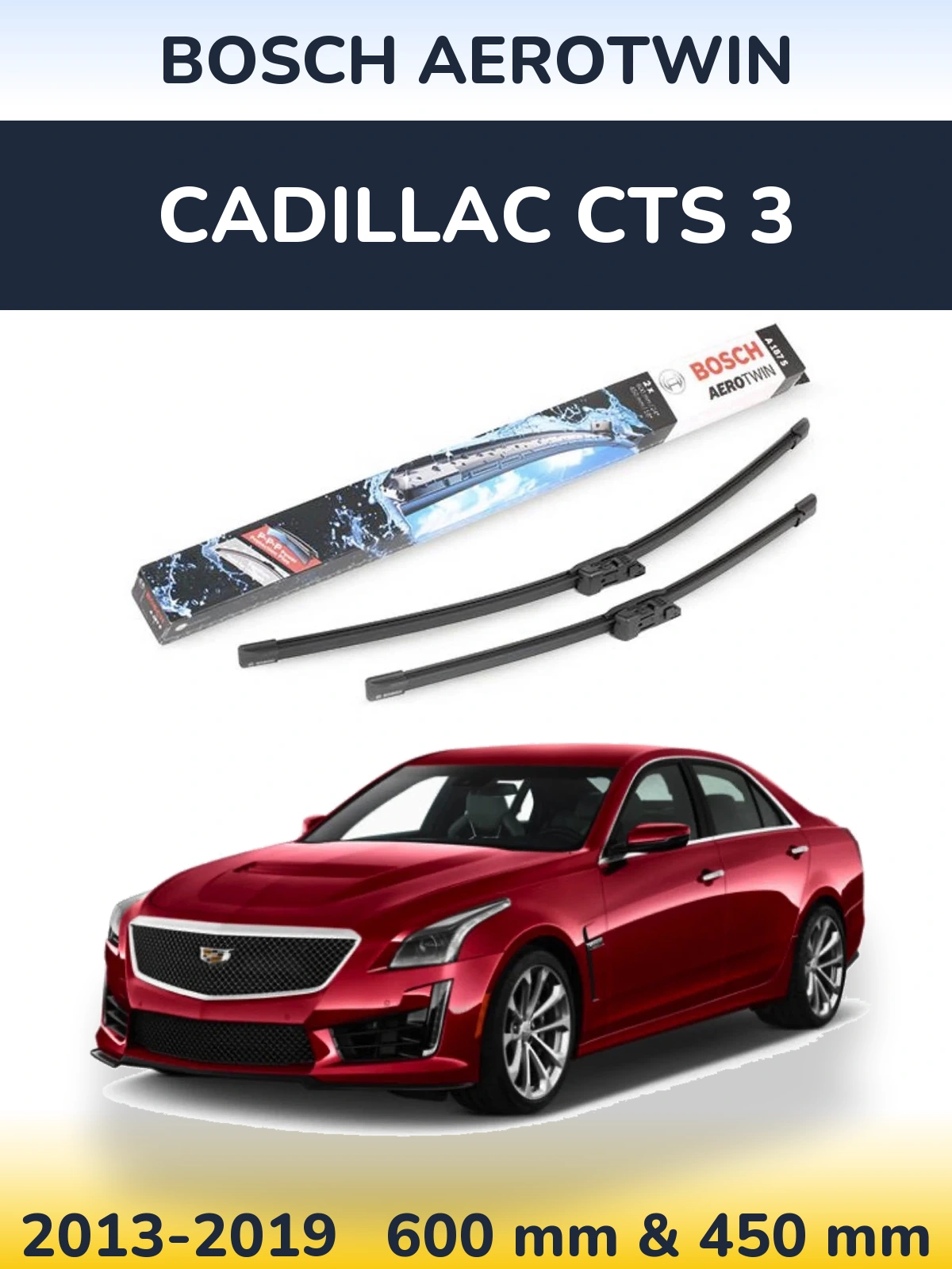 Front wiper blade set BOSCH AeroTwin 600 & 450 mm for Cadillac CTS 3 2013-2019