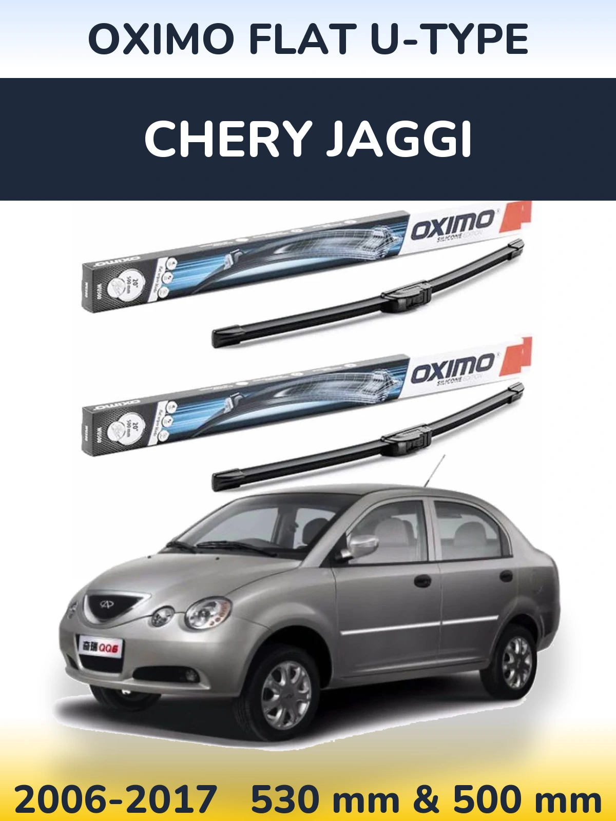 Front wiper blade set Oximo Flat U-type 530 & 500 mm for Chery Jaggi 2006-2017