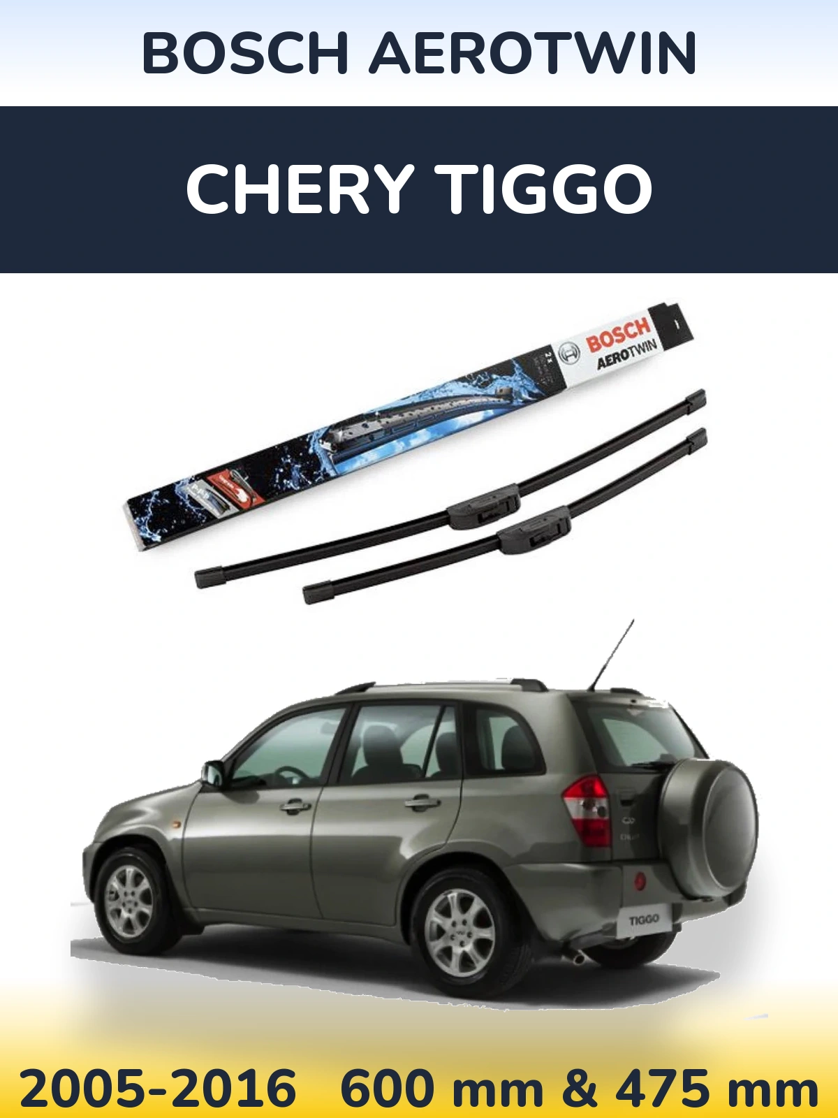 Front wiper blade set BOSCH AeroTwin 600 & 475 mm for Chery Tiggo 2005-2016